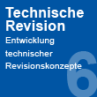 Technische Revision - Entwicklung technischer Revisionskonzepte
